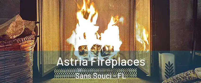Astria Fireplaces Sans Souci - FL