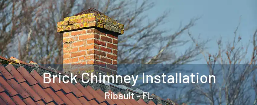 Brick Chimney Installation Ribault - FL