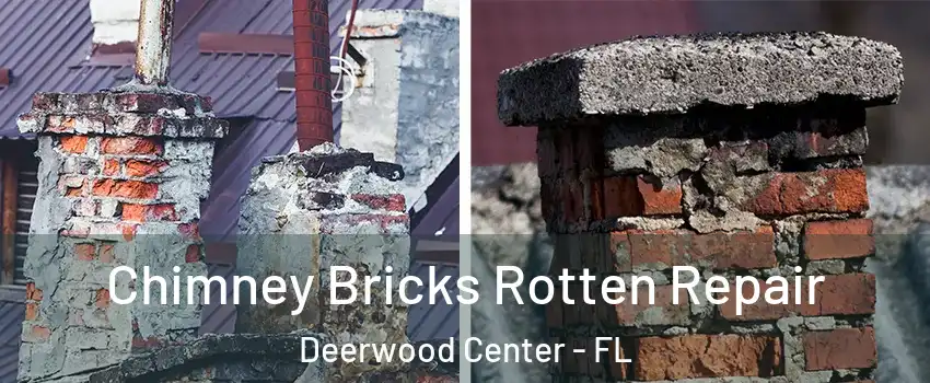Chimney Bricks Rotten Repair Deerwood Center - FL