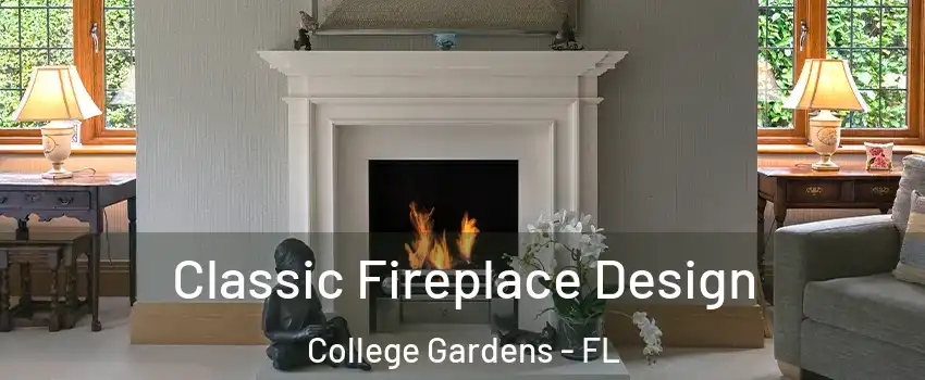 Classic Fireplace Design College Gardens - FL