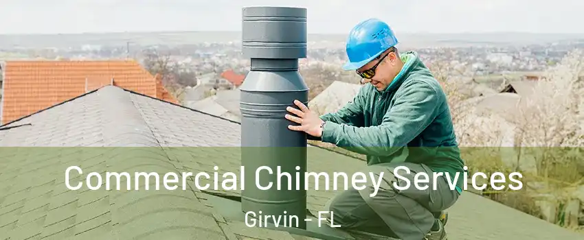 Commercial Chimney Services Girvin - FL