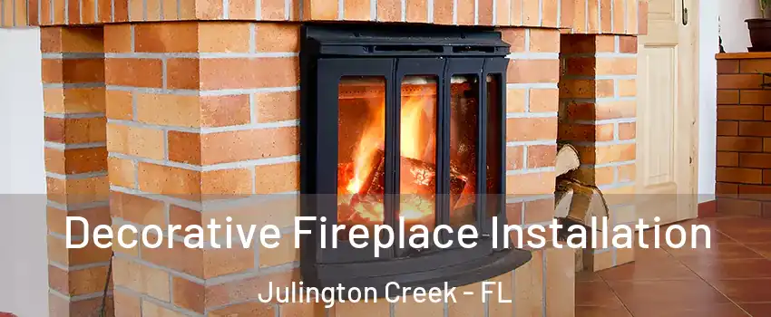 Decorative Fireplace Installation Julington Creek - FL