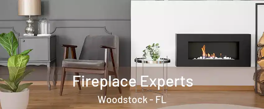 Fireplace Experts Woodstock - FL