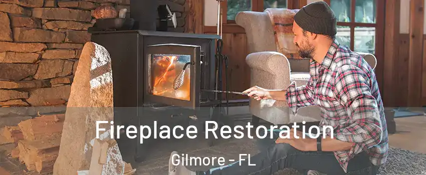 Fireplace Restoration Gilmore - FL