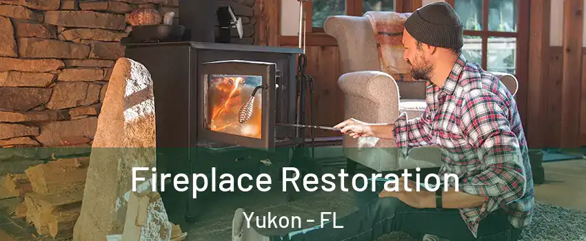 Fireplace Restoration Yukon - FL
