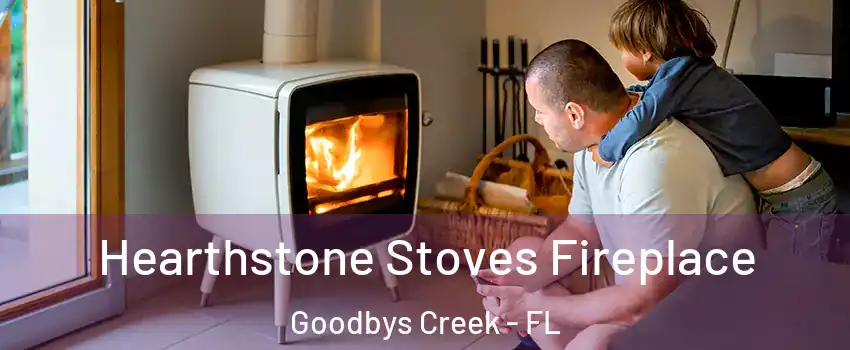 Hearthstone Stoves Fireplace Goodbys Creek - FL