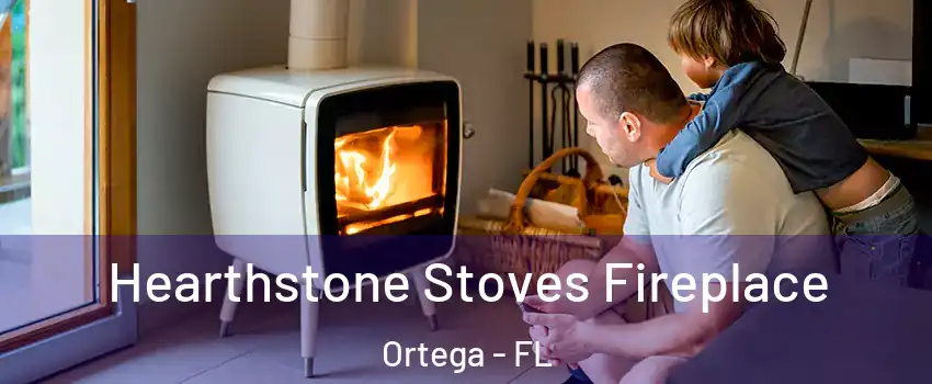 Hearthstone Stoves Fireplace Ortega - FL
