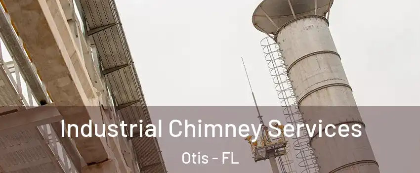 Industrial Chimney Services Otis - FL