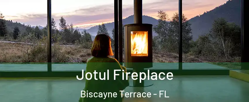 Jotul Fireplace Biscayne Terrace - FL