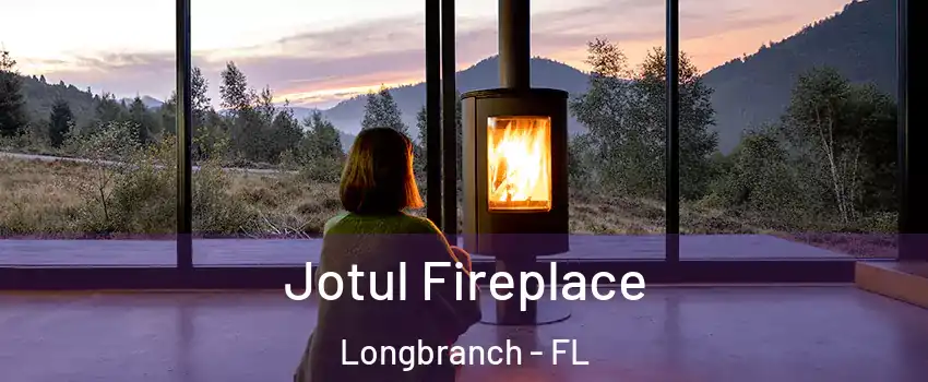 Jotul Fireplace Longbranch - FL
