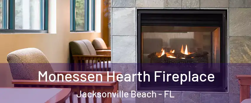 Monessen Hearth Fireplace Jacksonville Beach - FL