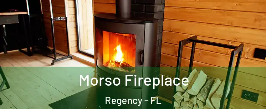 Morso Fireplace Regency - FL