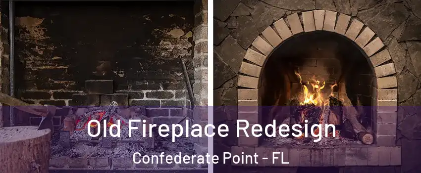 Old Fireplace Redesign Confederate Point - FL