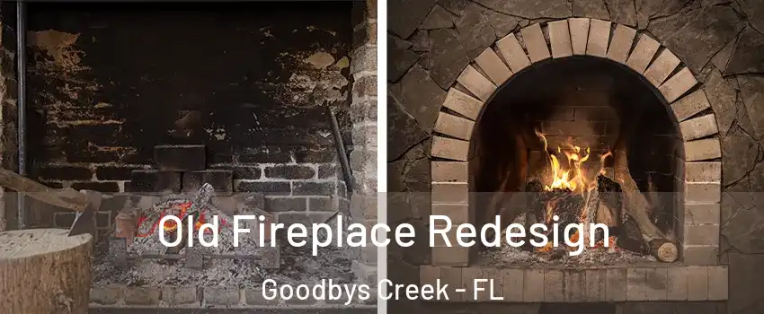 Old Fireplace Redesign Goodbys Creek - FL