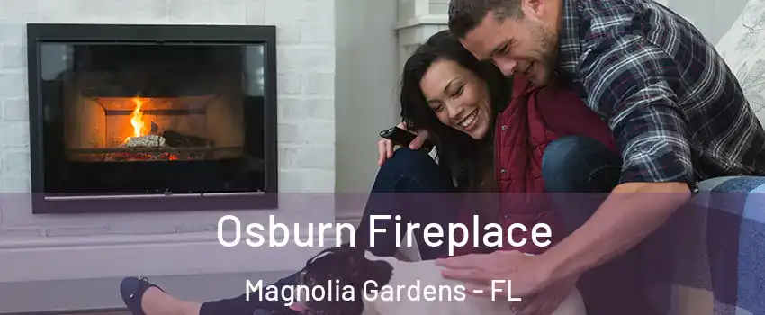 Osburn Fireplace Magnolia Gardens - FL
