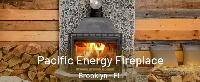 Pacific Energy Fireplace Brooklyn - FL