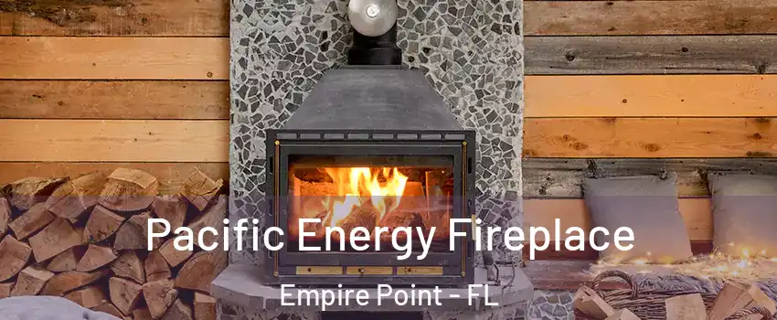 Pacific Energy Fireplace Empire Point - FL