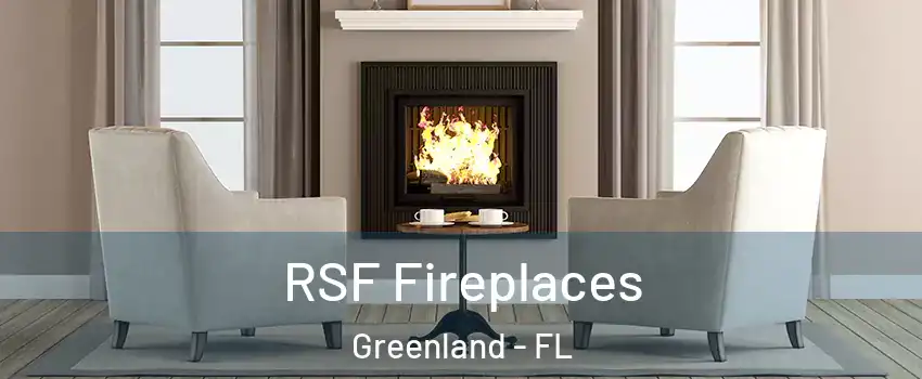 RSF Fireplaces Greenland - FL