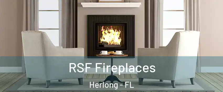 RSF Fireplaces Herlong - FL